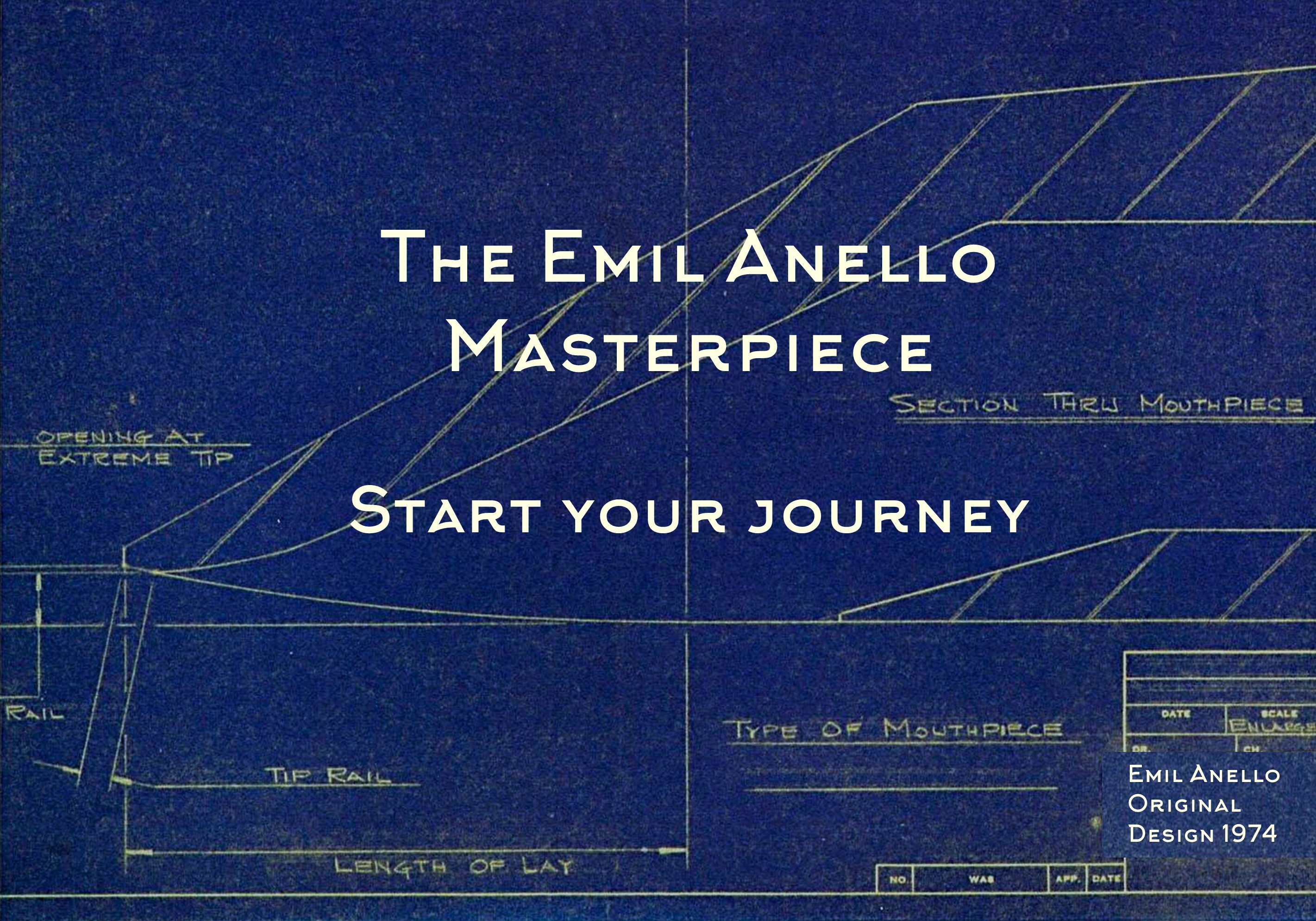 The Emil Anello Masterpiece - Start Your Journey